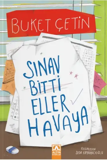  Sınav Bitti Eller Havaya