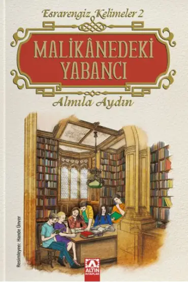  Malikanedeki Yabancı