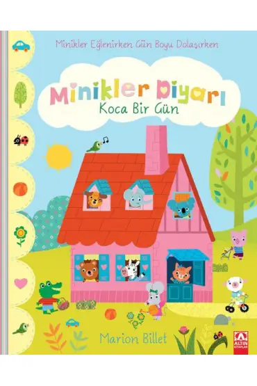  Koca Bir Gün - Minikler Diyarı