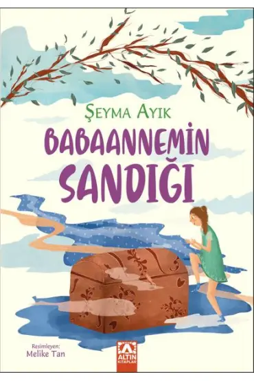  Babaannemin Sandığı