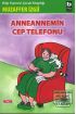  Anneannemin Cep Telefonu