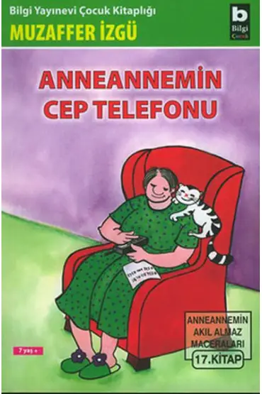  Anneannemin Cep Telefonu