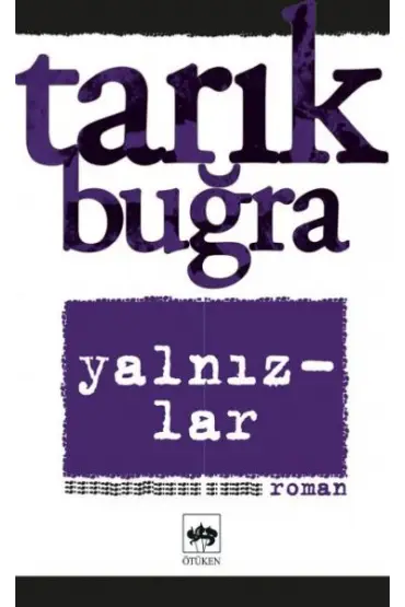  Yalnızlar Bütün Eserleri 7