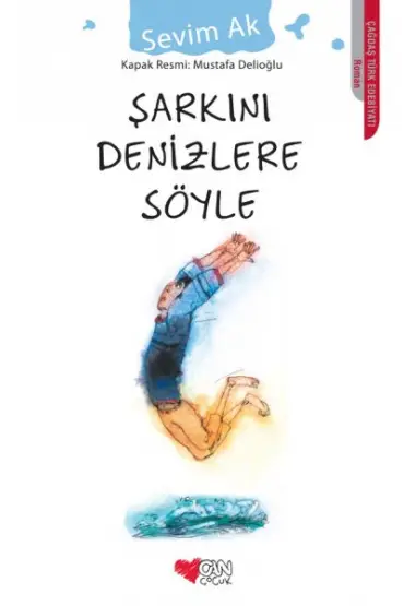  Şarkını Denizlere Söyle