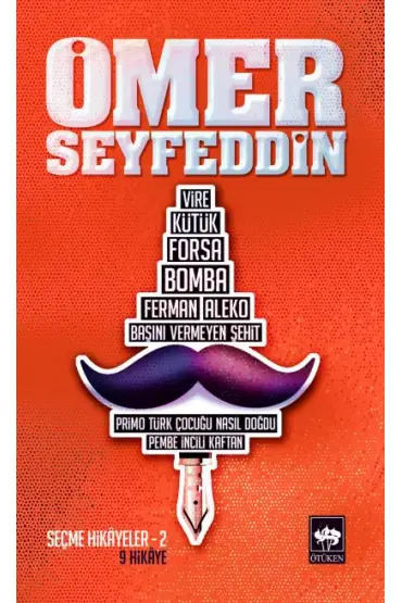  Ömer Seyfettin Seçme Hikayeler 2