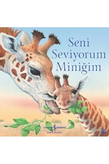  Seni Seviyorum Miniğim