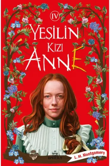  Yeşilin Kızı Anne 4 - Ciltli