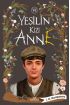  Yeşilin Kızı Anne 6 - Ciltsiz