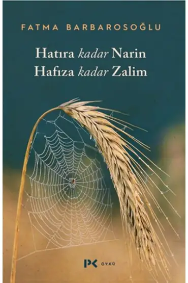  Hatıra Kadar Narin Hafıza Kadar Zalim