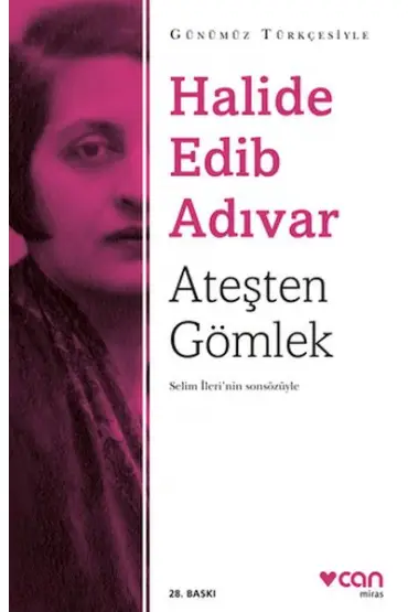  Ateşten Gömlek (Sadeleştirilmiş Metin)