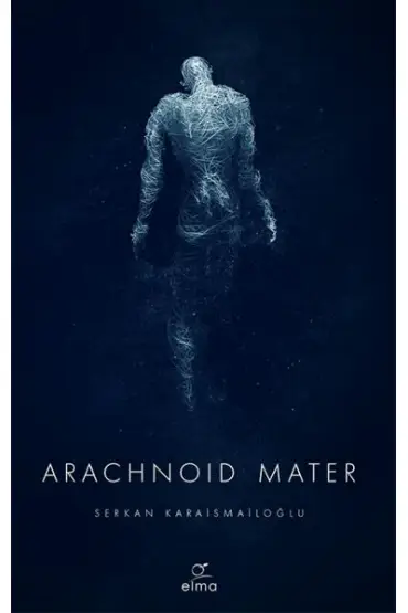  Arachnoid Mater 2. Kitap