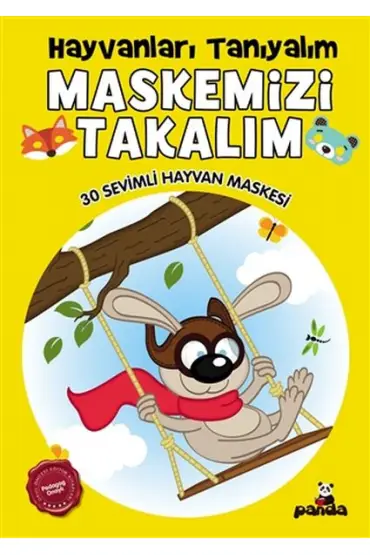  Maskemizi Takalım - Hayvanları Tanıyalım - 30 Sevimli Hayvan Maskesi