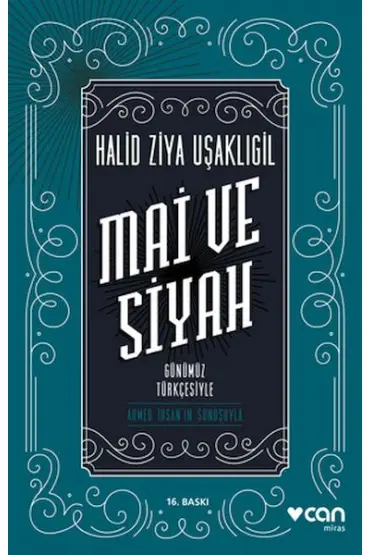  Mai ve Siyah - Günümüz Türkçesiyle