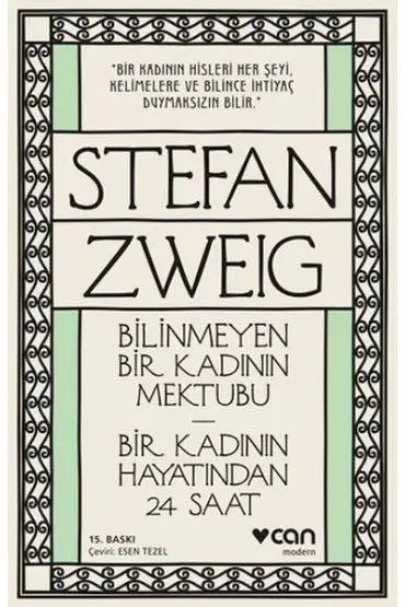  Bilinmeyen Bir Kadının Mektubu - Bir Kadının Hayatından 24 Saat