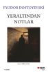  Yeraltından Notlar - Beyaz Kapak