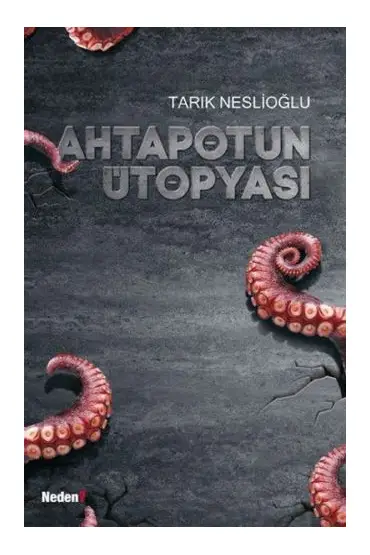  Ahtapotun Ütopyası