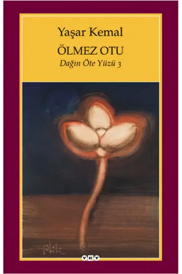  Ölmez Otu - Dağın Öteki Yüzü  3