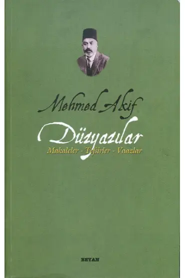  Mehmed Akif Düzyazılar Makaleler-Tefsirler-Vaazlar