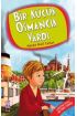  Bir Küçük Osmancık Vardı