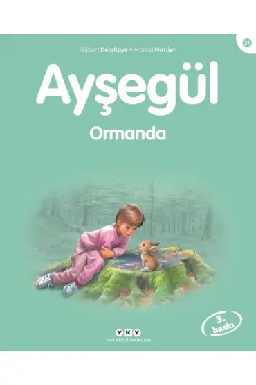  Ayşegül Serisi 27 - Ormanda