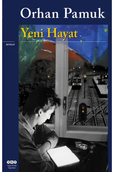  Yeni Hayat (Orhan Pamuk)