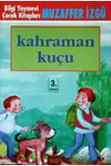  Kahraman Kuçu