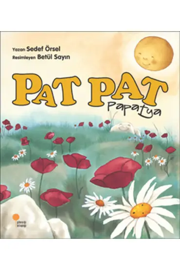  Pat Pat Papatya