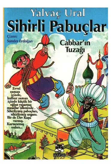  Sihirli Pabuçlar 1  Cabbar'ın Tuzağı