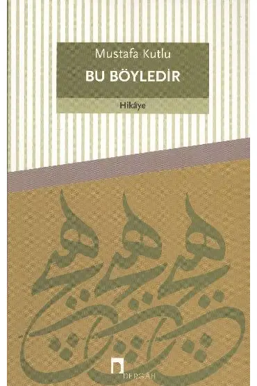  Bu Böyledir