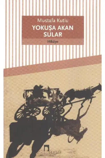  Yokuşa Akan Sular