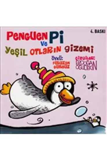  Penguen Pi ve Yeşil Otların Gizemi