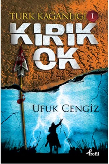  Türk Kağanlığı 1 - Kırık Ok