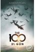  The 100 - 2. Kitap - 21. Gün