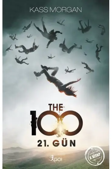  The 100 - 2. Kitap - 21. Gün