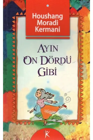  Ayın On Dördü Gibi