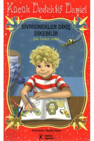  Küçük Dedektif Daniel - Sivrisinekler Dikiş Dikebilir