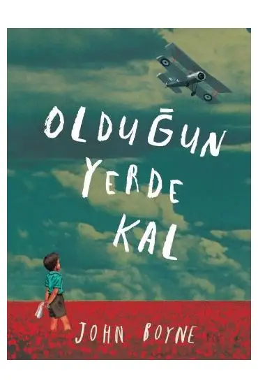  Olduğun Yerde Kal