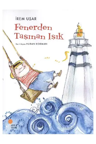  Fenerden Taşınan Işık