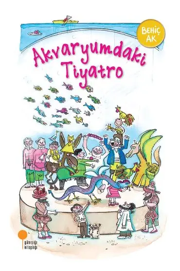  Akvaryumdaki Tiyatro