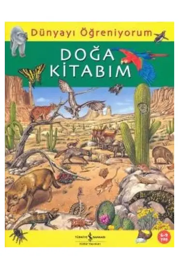  Dünyayı Öğreniyorum - Doğa Kitabım