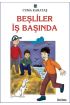  Beşliler İş Başında