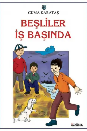  Beşliler İş Başında