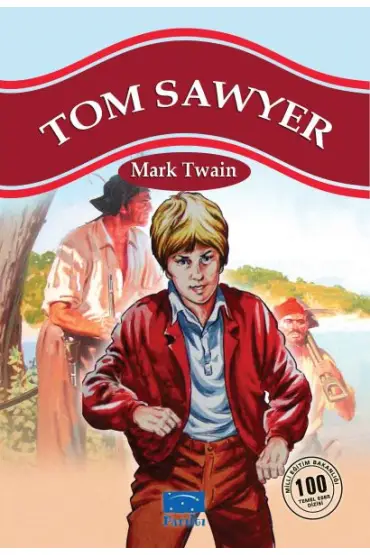  Tom Sawyer 100 Temel Eser 1.Kademe