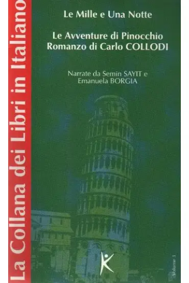  Le Mille e Una Notte  Le Avventure di Pinocchio Romanzo di Carlo Collodi La Collana dei Libri in Ita