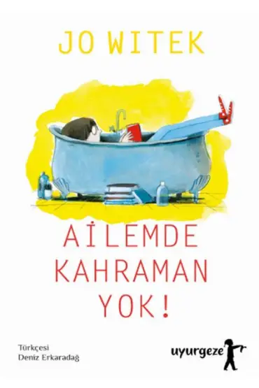  Ailemde Kahraman Yok!