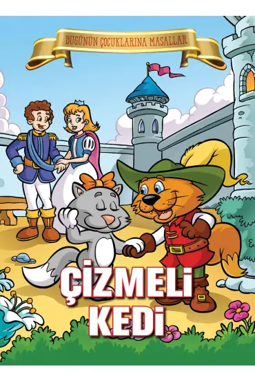  Çizmeli Kedi - Bugünün Çocuklarına Masallar