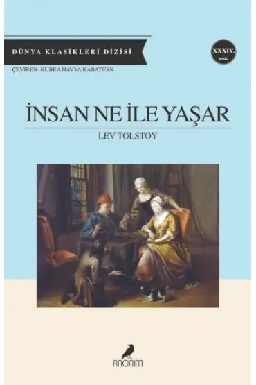  İnsan Ne ile Yaşar