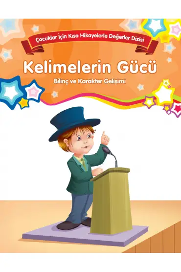  Kelimelerin Gücü - Bilinç ve Karakter Gelişimi