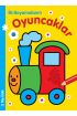  İlk Boyamalarım - Oyuncaklar