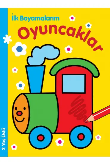  İlk Boyamalarım - Oyuncaklar